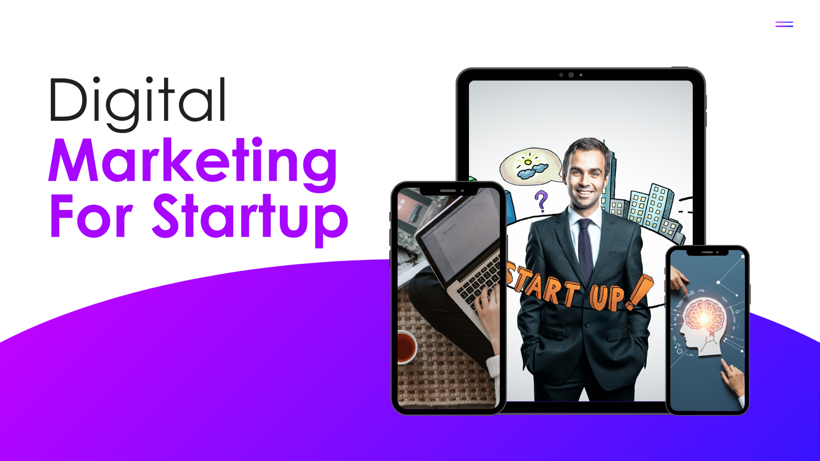 Best Guide for Digital Marketing for Startups |Guide in 2026